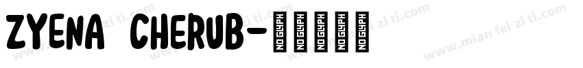 ZYENA Cherub字体转换